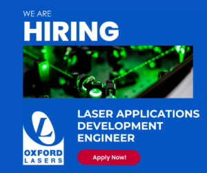 We're hiring Laser Applications Development Engineer - Oxford Lasers