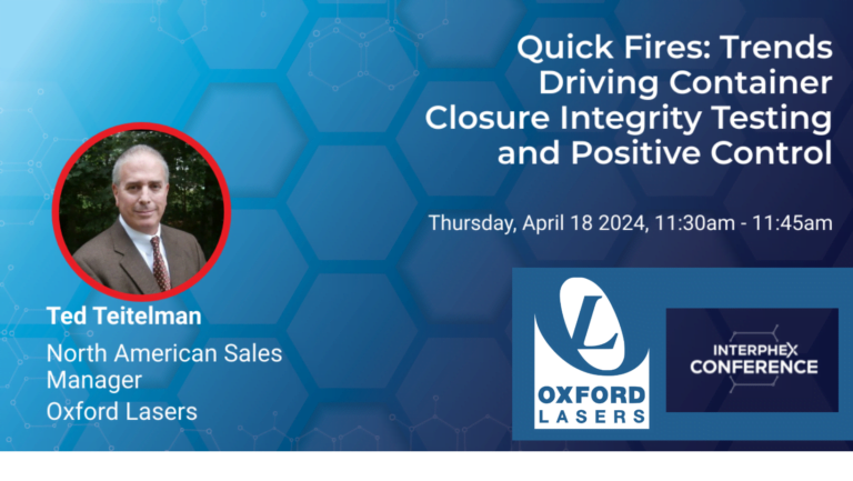 INTERPHEX 2024 & Oxford Lasers