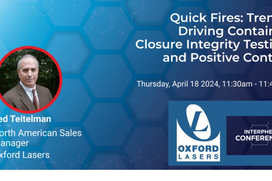 INTERPHEX 2024 & Oxford Lasers