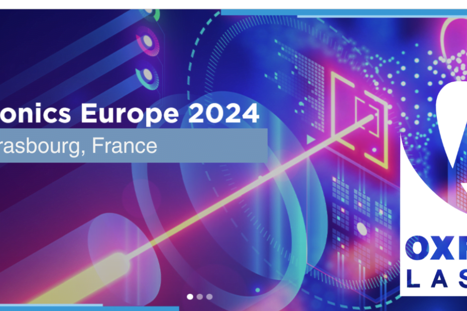 SPIE Photonics Europe 2024 & Oxford Lasers